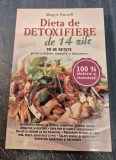 Dieta de detoxifiere de 14 zile 90 de retete Maggie Pannell
