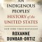 An Indigenous Peoples&#039; History of the United States