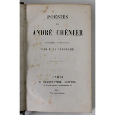 POESIES de ANDRE CHENIER , 1881 , PREZINTA PETE SI URME DE UZURA