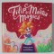 FILIP SI MANTIA MAGICA , ilustratii de ANDREEA MITICA , text de SIMONA SUMAN , 2021