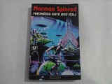 MASINARIA ROCK AND ROLL - NORMAN SPINRAD
