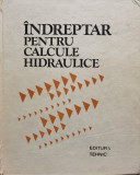 Indreptar Pentru Calcule Hidraulice - P.g.kiselev ,555043