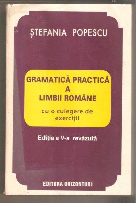 Stefania Popescu-Gramatica practica a limbii romane foto