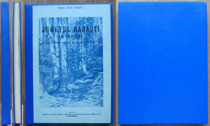 Ilie Visan, Judetul Radauti in imagini, 1934, editia 1