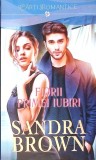 FIORII PRIMEI IUBIRI-SANDRA BROWN-346819