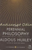 Cumpara ieftin The Perennial Philosophy - Aldous Huxley, Harper Perennial, 2009, Engleza, Filosofie, Coperta Brosata, 312 Pagini