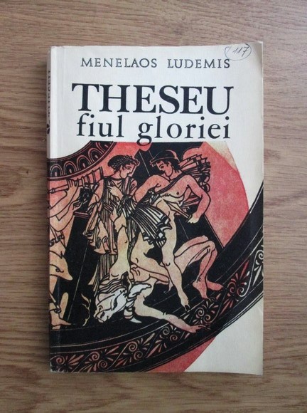 Menelaos Ludemis - Theseu, fiul gloriei