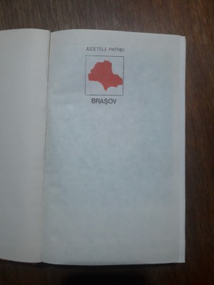 Monografie Brasov - Colectia Judetele Patriei / R5P2F foto