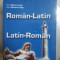 Dic?ionar Roman-Latin, Latin-Roman, Marius Lungu ?i Mariana Lungu