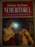 Nemuritorul- Iulian Serban