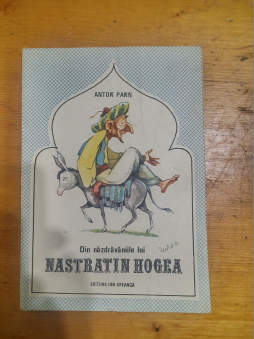 Din nazdravaniile lui Nastratin Hogea-Anton Pann (ilustaratii Eugen Taru)