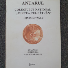 ANUARUL COLEGIULUI NATIONAL MIRCEA CEL BATRAN DIN CONSTANTA 1995-1996 (Vol. I)