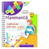 Matematica. Caietul elevului pentru clasa a III-a