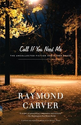 Call If You Need Me: The Uncollected Fiction and Other Prose foto