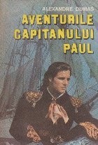 Aventurile capitanului Paul foto