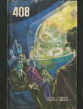 Cumpara ieftin 408 - COLECȚIA POVESTIRI ȘTIINȚIFICO-FANTASTICE CPSF