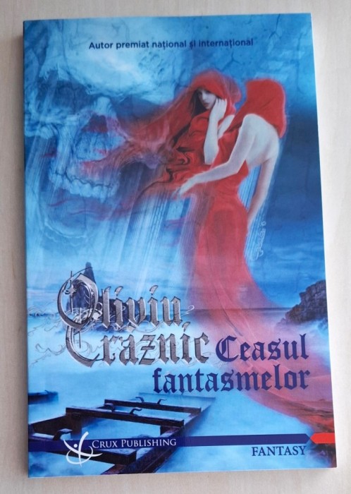 Ceasul fantasmelor - Oliviu Craznic