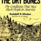 The Valley of the Dry Bones: The Conditions That Face Black People in America Today