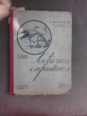 Lectures enfantines - V. Bouillot (carte in limba franceza) foto