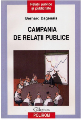 Bernard Dagenais - Campania de relatii publice foto