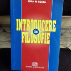 INTRODUCERE IN FILOSOFIE - IOAN N. ROSCA