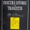Discurs istoric si tranzitie - 1998 - Al. Zub ($N78)