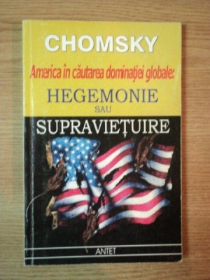 HEGEMONIE SAU SUPRAVIETUIRE de NOAM CHOMSKY , 2003 foto