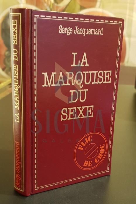 La marquise du sexe