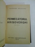 FERMECATORUL HRISOVERGHI - THEODOR RASCANU