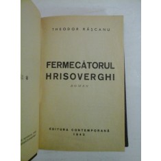 FERMECATORUL HRISOVERGHI - THEODOR RASCANU