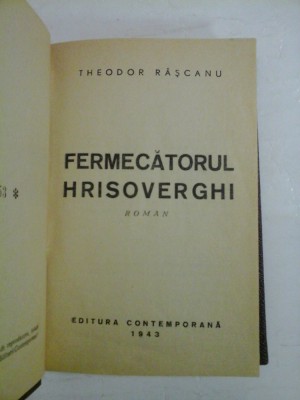 FERMECATORUL HRISOVERGHI - THEODOR RASCANU foto