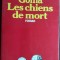 PAUL GOMA - LES CHIENS DE MORT ou LA PASSION SELON PITESTI (ROMAN/HACHETTE 1981)