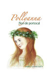 Flori de portocal (Vol. III) - Paperback brosat - Eleanor H. Porter - Sophia