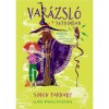 Var&aacute;zsl&oacute; a sufnimban - Merdyn, a bősz zsiv&aacute;nys&aacute;gainak hist&oacute;ri&aacute;ja - Simon Farnaby