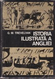 G. M. Trevelyan - Istoria ilustrata a Angliei