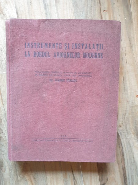 Ing. Vladimir Stingaciu - Instrumente si instalatii la bordul avioanelor moderne