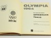 Album - OLIMPIADA - Jocurile OLIMPICE de Vara (TOKYO 1964) si de Iarna (INNSBRUCK 1964)