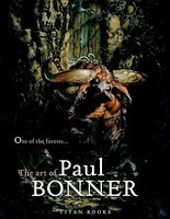 Out of the Forests...the Art of Paul Bonner foto