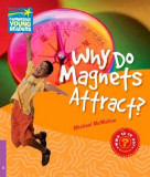 Why Do Magnets Attract? Level 4 Factbook - Paperback brosat - Michael McMahon - Cambridge