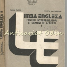 Limba Engleza Pentru Intreprinzatori Si Oameni De Afaceri I, II