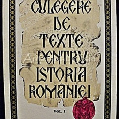 Culegere De Texte Pentru Istoria Romaniei I - Stefan Pascu, Liviu Maior