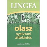 Lingea olasz nyelvtani &aacute;ttekint&eacute;s - Praktikus p&eacute;ld&aacute;kkal