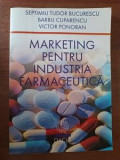 Marketing pentru industria farmaceutica- S.T.Bucurescu, B.Cuparencu