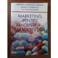 Marketing pentru industria farmaceutica- S.T.Bucurescu, B.Cuparencu