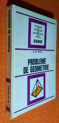 Probleme de geometrie - Mihail St. Botez 1976 foto