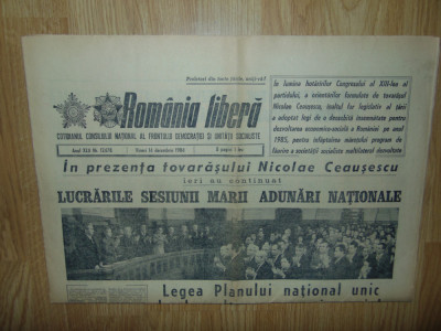 Ziarul Romania Libera 14 Decembrie 1984-Perioada Comunista foto