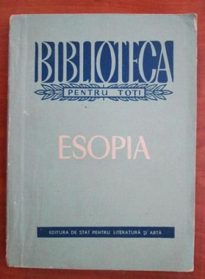 Esopia. Editie de I. C. Chitimia foto