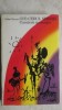 Valter Roman - Sub cerul Spaniei. Cavalerii sperantei, roman, 400 pagini, stare f. buna