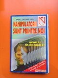 Manipulatorii sunt printre noi - Isabelle Nazare-Aga