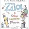 Zilot &amp; Other Important Rhymes